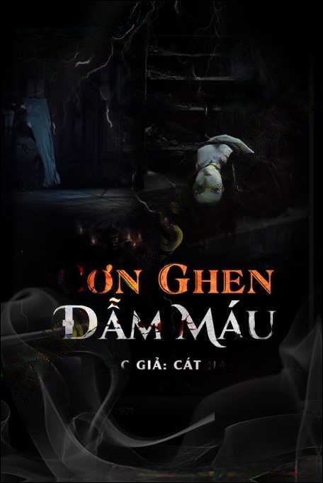Cơn Ghen Đẫm Máu