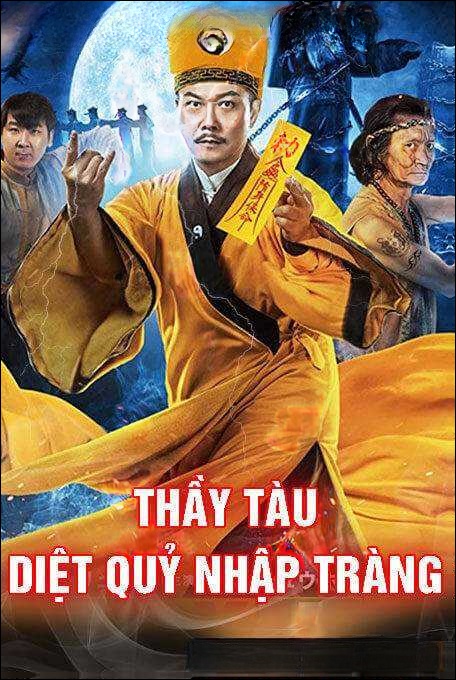 Thầy Tàu Diệt Quỷ Nhập Tràng