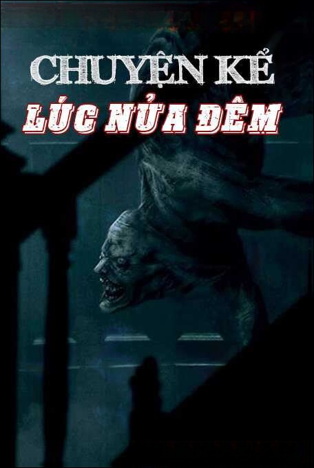 Chuyện Kể Lúc Nửa Đêm