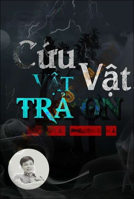 Cứu Vật Vật Trả Ơn