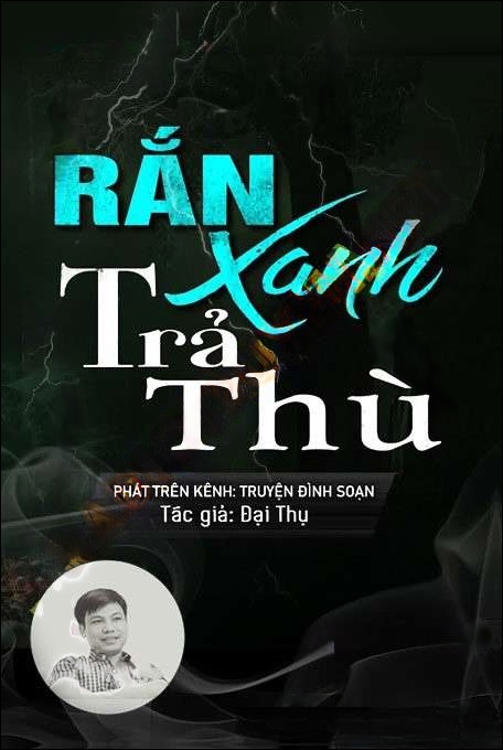 Rắn Xanh Trả Thù