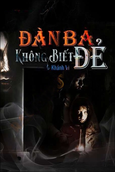 Đàn Bà Không Biết Đẻ