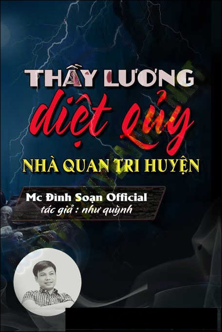Thầy Lương Diệt Quỷ Nhà Quan Tri Huyện