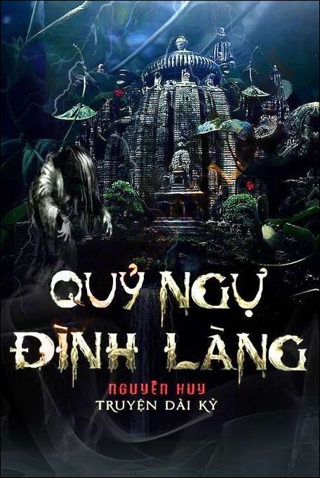 Quỷ Ngự Đình Làng - Nguyễn Huy