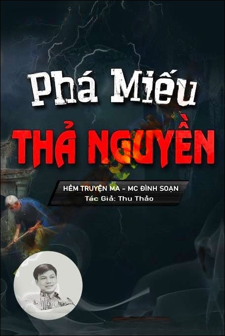 Phá Miếu Thả Nguyền - Trần Thy
