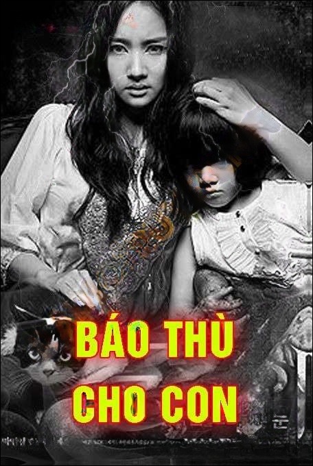 Báo Thù Cho Con
