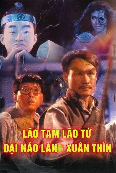 Lao Tam Lão Tứ Đại Náo Làng Xuân Thìn