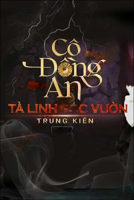 Cô Đồng An Bắt Tà Linh Góc Vườn