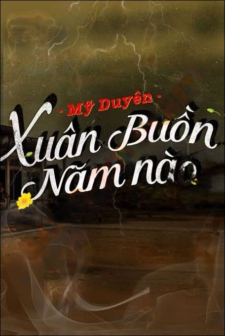 Xuân Buồn Năm Nào - Nguyễn Huy