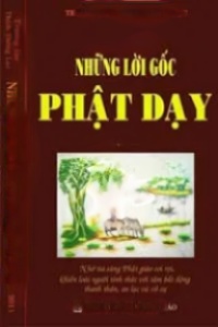 Những Lời Gốc Phật Dạy