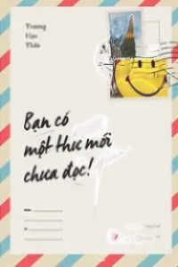 Bạn Có Một Thư Mới Chưa Đọc!