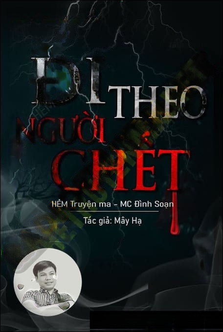 Đi Theo Người C.hết