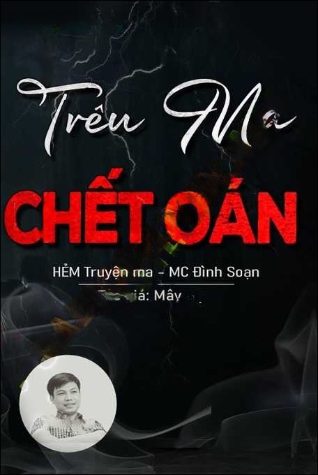 Trêu Ma C.hết Oan