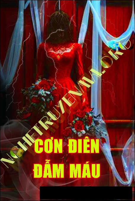 Cơn Điên Đẫm Máu