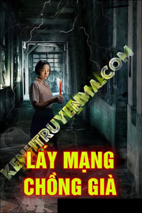 Lấy Mạng Chồng Già