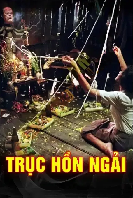 Trục Hồn Ngải