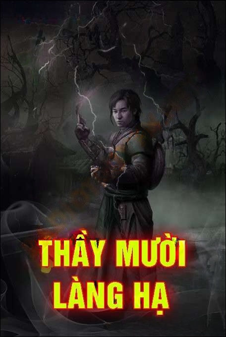 Thầy Mười Làng Hạ Bắt Quỷ