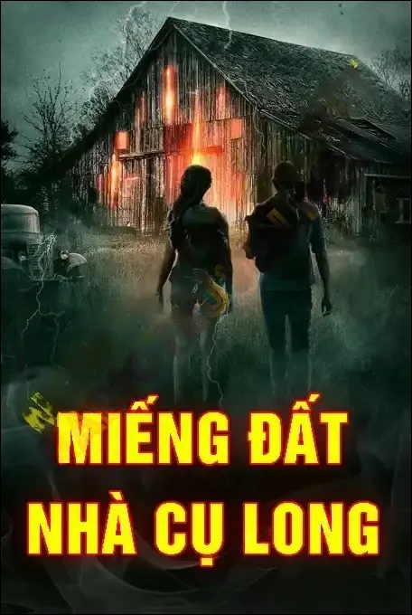 Miếng Đất Nhà Cụ Long - Quàng A Tũn