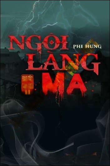Ngôi Làng Ma - Nguyễn Huy