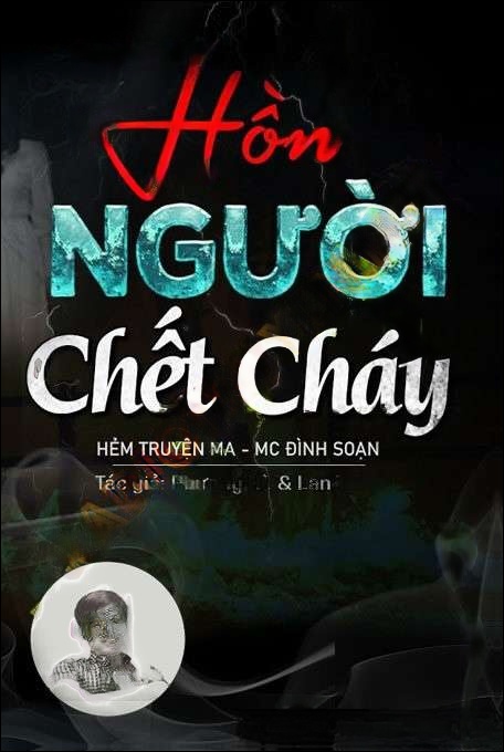 Hồn Người C.hết Cháy