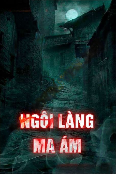 Ngôi Làng Ma Ám