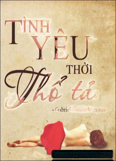 Tình yêu thời thổ tả