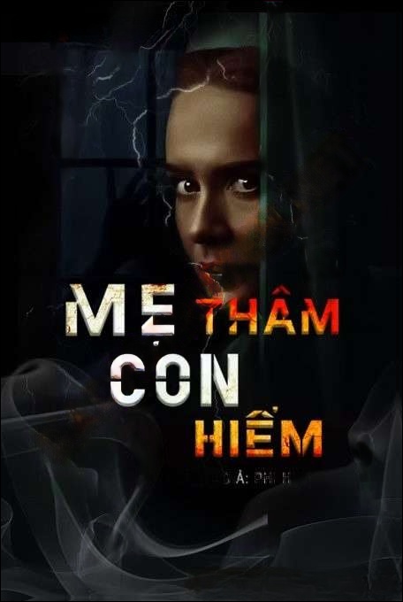 Mẹ Thâm Con Hiểm