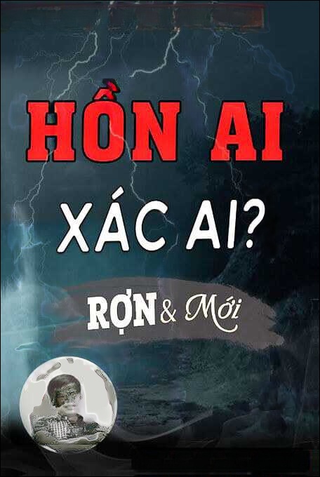 Hồn Ai Xác Ai