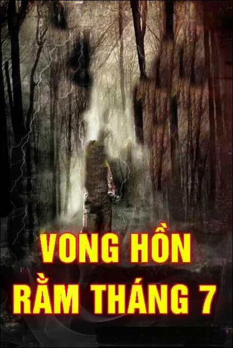Vong Hồn Rằm Tháng 7
