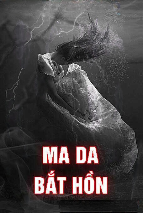 Ma Da Bắt Hồn
