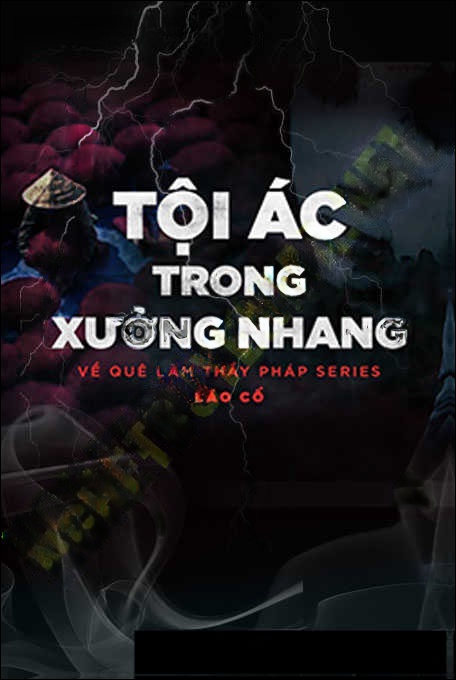 Tội Ác Trong Xưởng Nhang