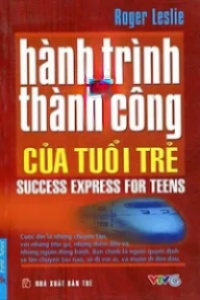 Hành Trình Đến Thành Công Của Tuổi Trẻ