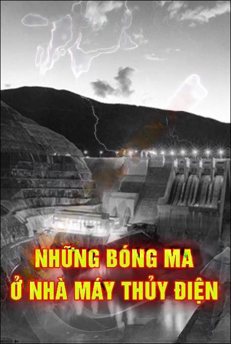 Những Bóng Ma Quanh Thủy Điện Vùng Cao