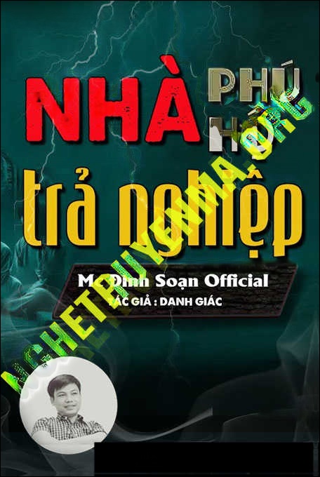 Nhà Phú Hộ Trả Nghiệp