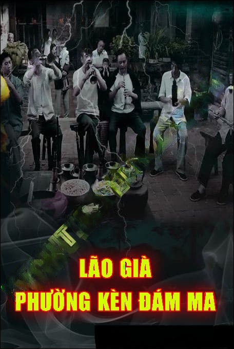 Lão Già Phường Kèn Đám Ma
