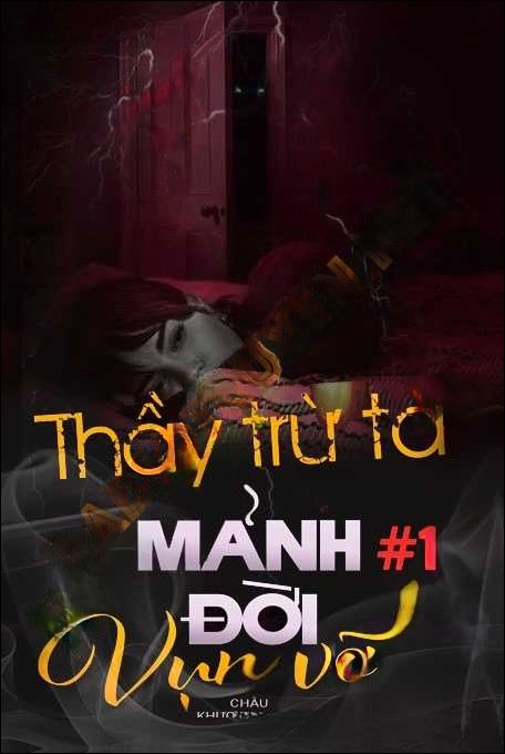 Thầy Trừ Tà - Quàng A Tũn