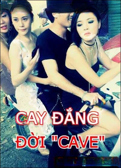Cay Đắng Đời Cave