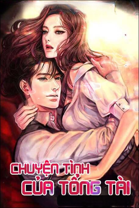 Chuyện Tình Của Tổng Tài