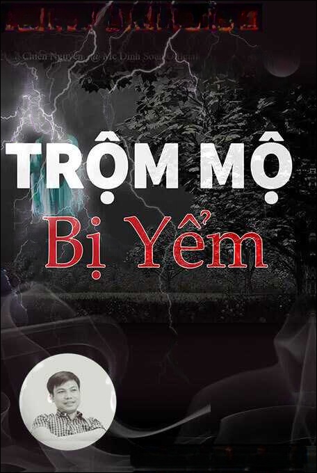 Trộm Mộ Bị Yểm
