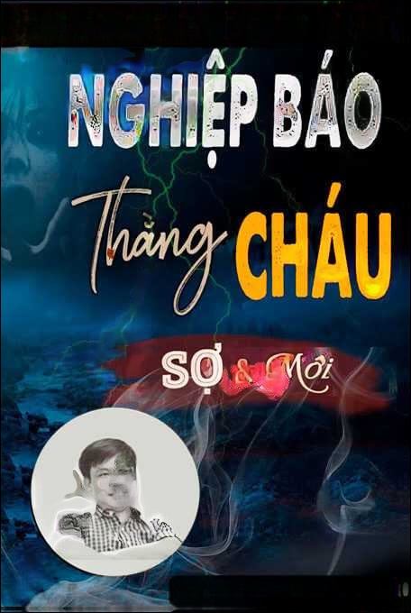 Nghiệp báo thằng cháu