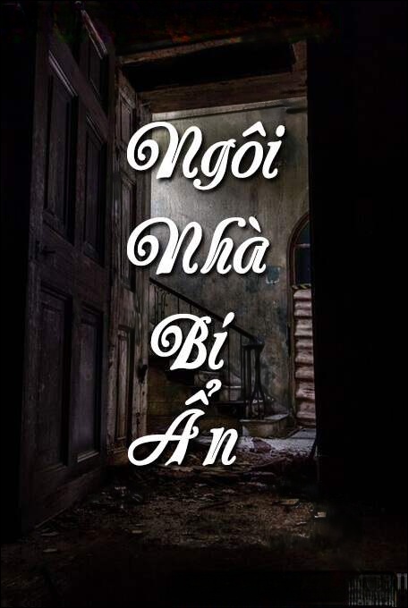 Ngôi Nhà Bí Ẩn