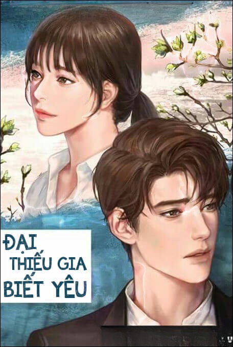 Đại Thiếu Gia Biết Yêu - Truyện Ngôn Tình
