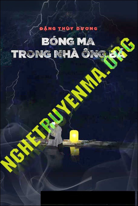 Bóng Ma Trong Nhà Ông Bà