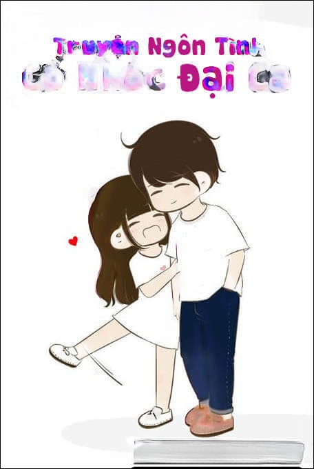 Cô Nhóc Đại Ca - Truyện Teen