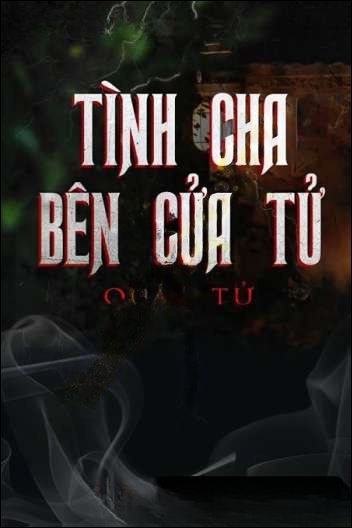 Tình Cha Bên Cửa T.ử