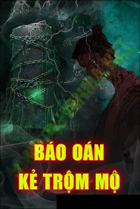 Báo Ứng Trộm Mộ