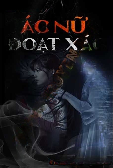 Ác Nữ Đoạt X.ác