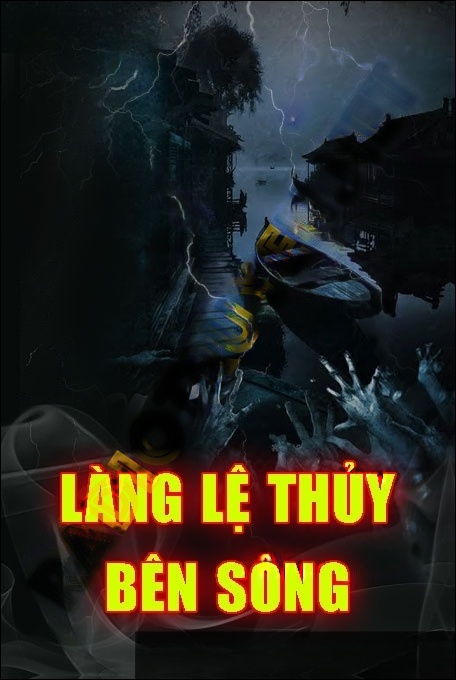 Làng Lệ Thủy Bên Sông