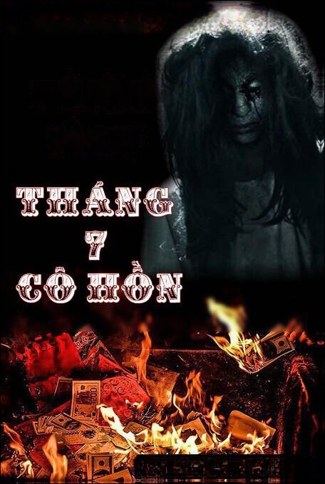 5 Truyện Ma Đáng Nghe Vào Tháng 7 Cô Hồn
