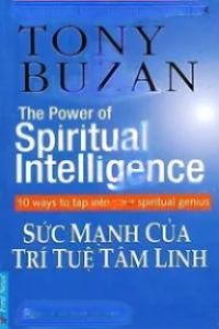 Sức Mạnh Của Trí Tuệ Tâm Linh